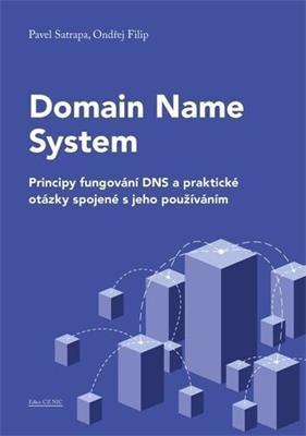 The book Domain Name System: Principles of DNS operation and practical issues connected with its use